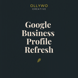 Google Business Profile Refresh