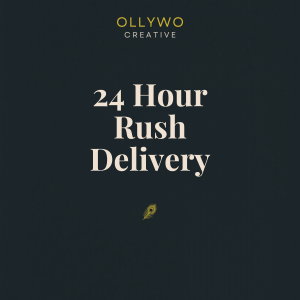24 Hour Rush Delivery